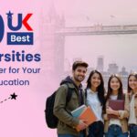 Why UK Universities Are Among the World’s Best for Higher Education